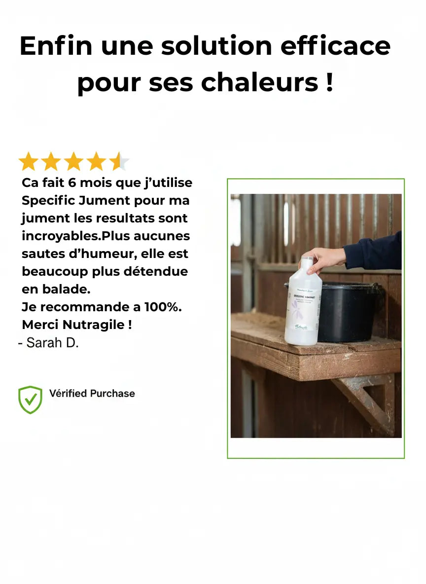 Avis client positif sur l'efficacité de Nutragile Spécific Jument